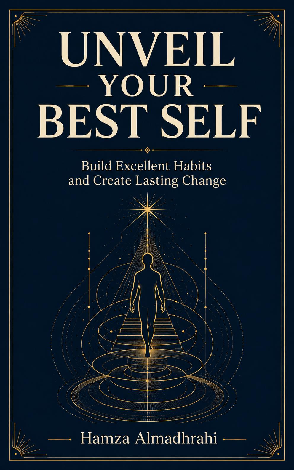 Excellent Habits — That Can Make Your Body Truly Ideal